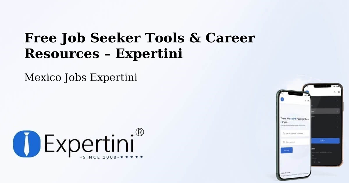 Free Job Seeker Tools & Career Resources – La Nueva Victoria - La Nueva Victoria, Mexico Jobs Expertini